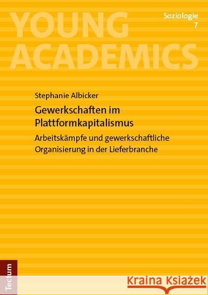 Gewerkschaften im Plattformkapitalismus Albicker, Stephanie 9783828849471 Tectum-Verlag