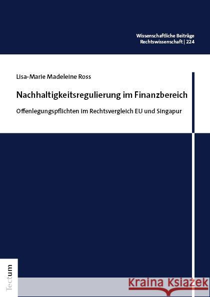 Nachhaltigkeitsregulierung im Finanzbereich Ross, Lisa-Marie Madeleine 9783828851863