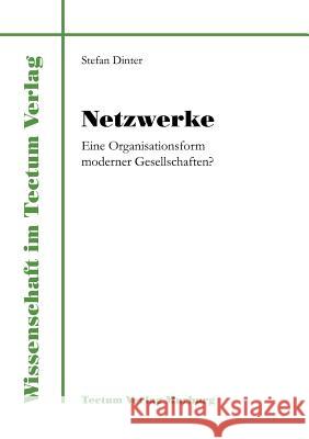 Netzwerke Stefan Dinter 9783828883079 Tectum - Der Wissenschaftsverlag
