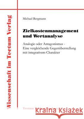 Zielkostenmanagement und Wertanalyse Bergmann, Michael 9783828884151