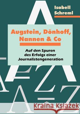 Augstein, Dönhoff, Nannen und Co Schreml, Isabell 9783828885721 Tectum - Der Wissenschaftsverlag