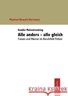 Gender Mainstreaming: Alle anders - alle gleich Kloweit-Herrmann, Manfred 9783828888050 Tectum - Der Wissenschaftsverlag