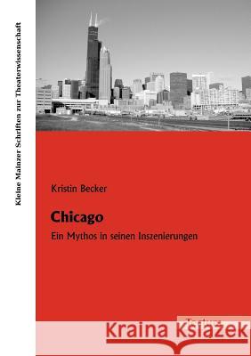 Chicago Becker, Kristin   9783828889293 Tectum-Verlag