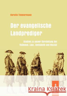 Der evangelische Landprediger Timmermann, Kerstin 9783828889361 Tectum - Der Wissenschaftsverlag