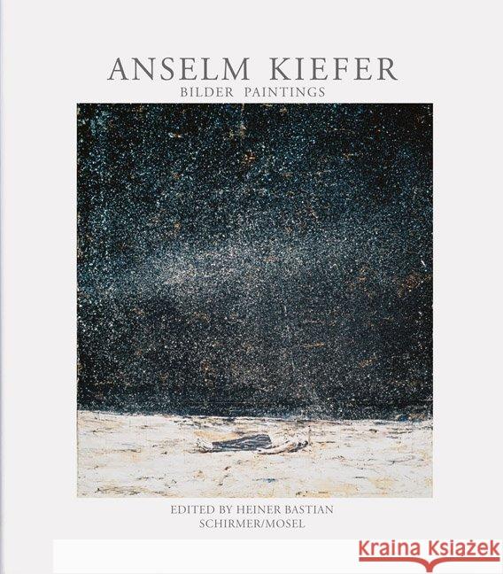 Anselm Kiefer - Paintings  9783829608329 Schirmer/Mosel Verlag GmbH