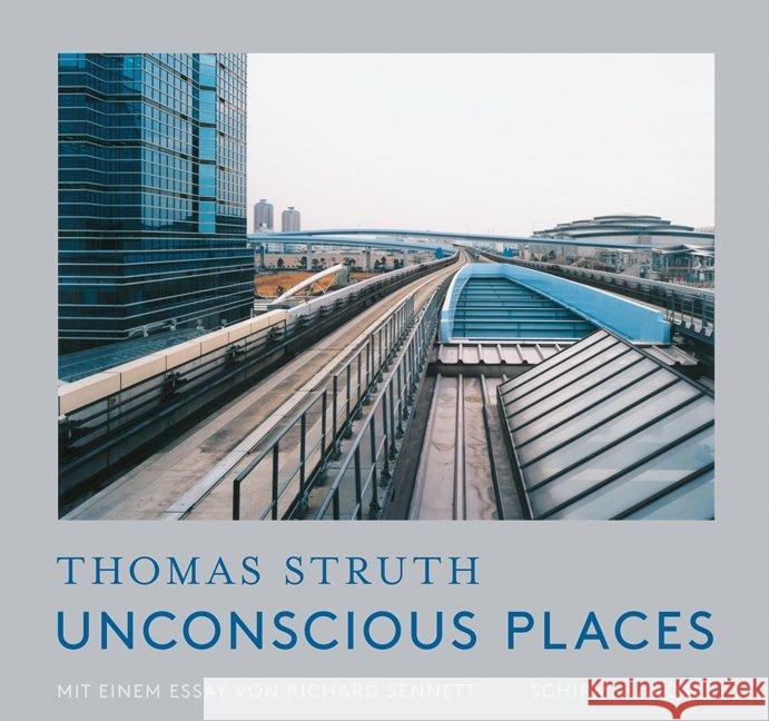 Unbewusste Orte / Unconscious Places Struth, Thomas 9783829608800