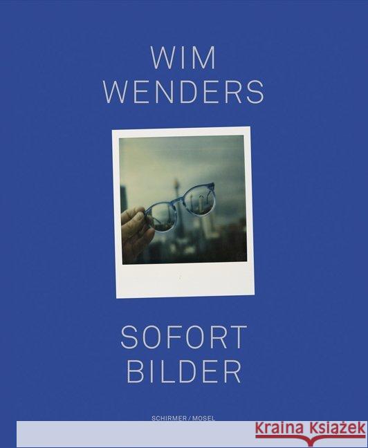 Sofort Bilder Wenders, Wim 9783829609036