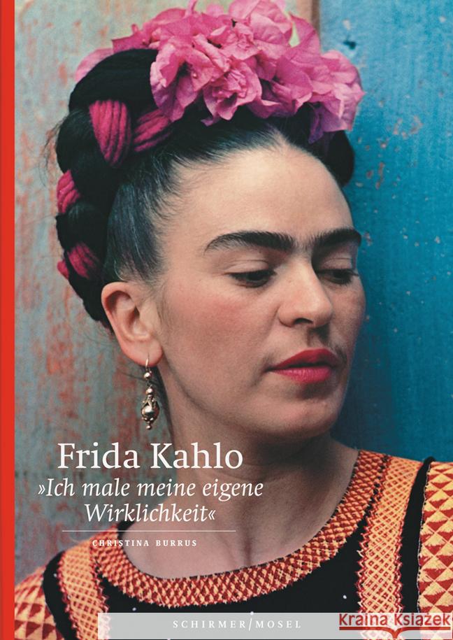 Frida Kahlo Kahlo, Frida, Burrus, Christina 9783829609333