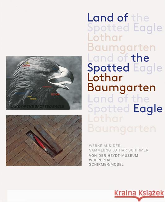 Land of the Spotted Eagle Baumgarten, Lothar 9783829609999