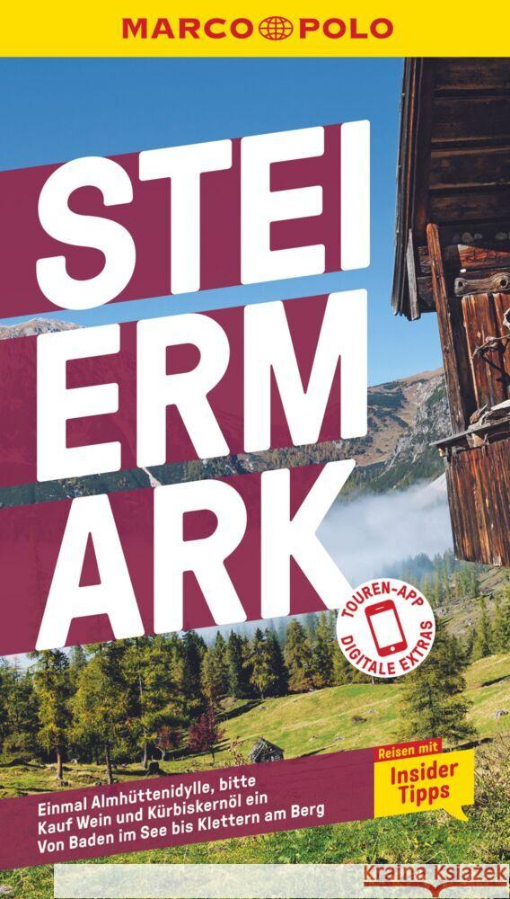 MARCO POLO Reiseführer Steiermark Ericson, Anita 9783829719148 Mairdumont