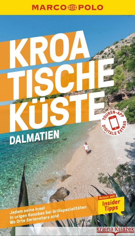 MARCO POLO Reiseführer Kroatische Küste Dalmatien Koch, Gorana, Schetar, Daniela 9783829719322 Mairdumont