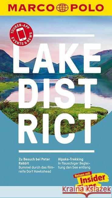 MARCO POLO Reiseführer Lake District : Reisen mit Insider-Tipps. Inkl. kostenloser Touren-App und Event&News Pohl, Michael 9783829729505 Mairdumont