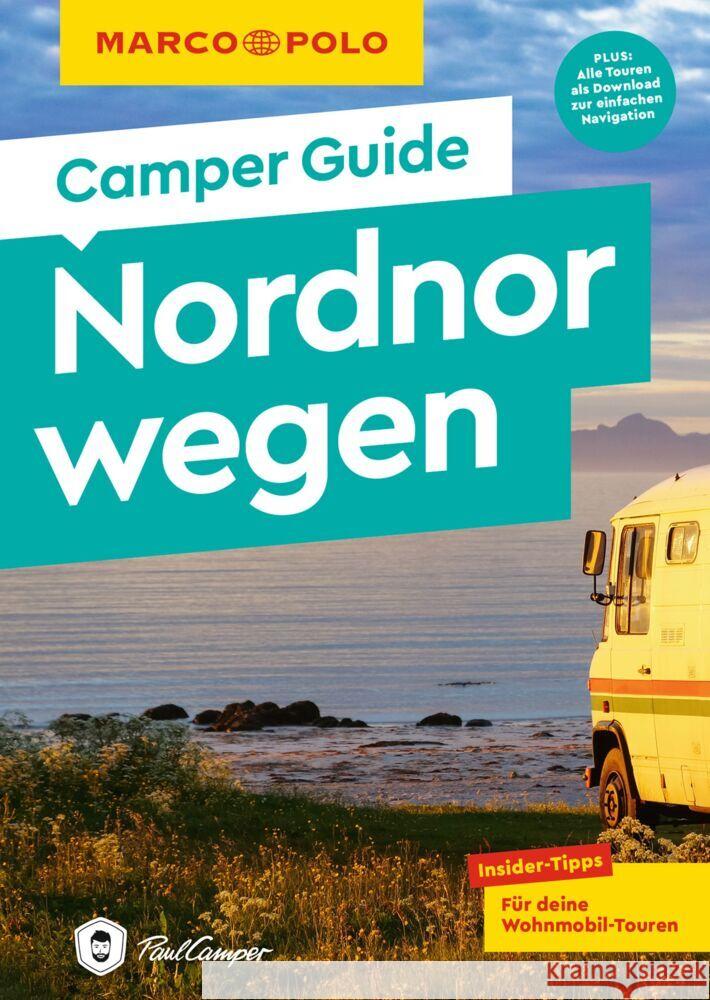 MARCO POLO Camper Guide Nordnorwegen Müller, Martin 9783829731768