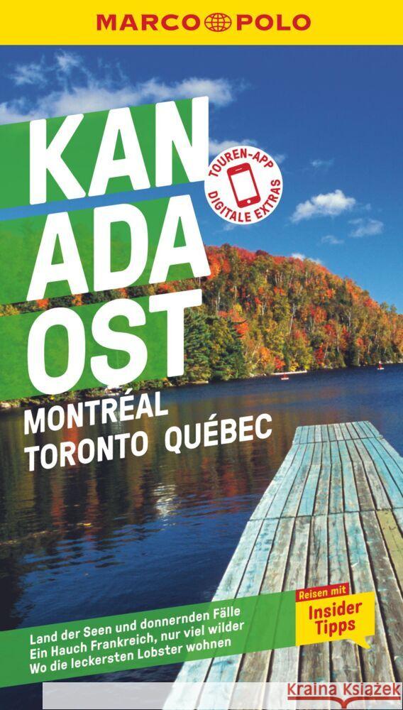 MARCO POLO Reiseführer Kanada Ost, Montreal, Toronto, Québec Teuschl, Karl 9783829731904 Mairdumont