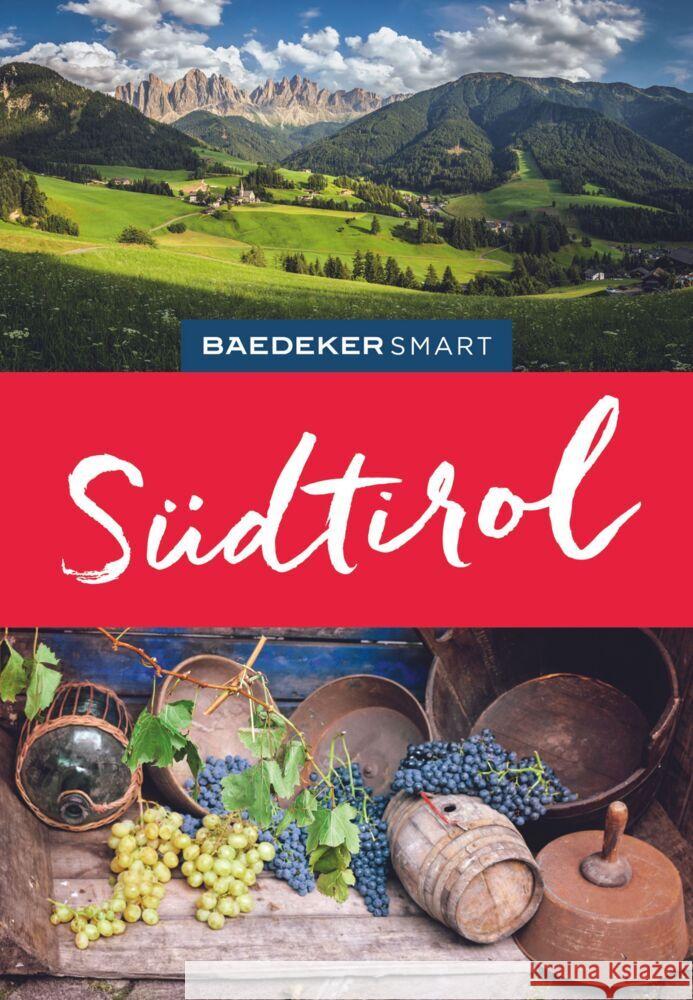 Baedeker SMART Reiseführer Südtirol Kohl, Margit 9783829734462 Baedeker, Ostfildern