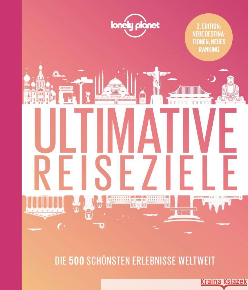 Lonely Planet Ultimative Reiseziele Planet, Lonely 9783829736633 Lonely Planet Deutschland