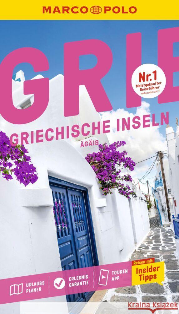 MARCO POLO Reiseführer Griechische Inseln, Ägäis Bötig, Klaus 9783829740920