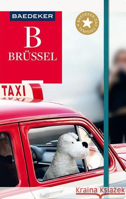 Baedeker Reiseführer Brüssel : mit GROSSEM CITYPLAN Bettinger, Sven-Claude; Eisenschmid, Rainer 9783829746373 Mairdumont