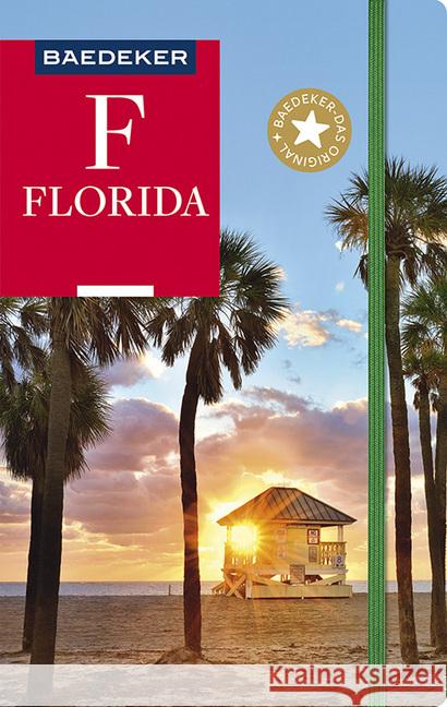 Baedeker Reiseführer Florida : mit praktischer Karte EASY ZIP Helmhausen, Ole 9783829746403 Mairdumont