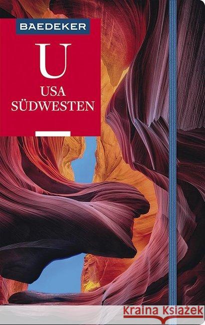 Baedeker Reiseführer USA Südwesten : mit GROSSER REISEKARTE Pinck, Axel; Linde, Helmut 9783829747158 Mairdumont