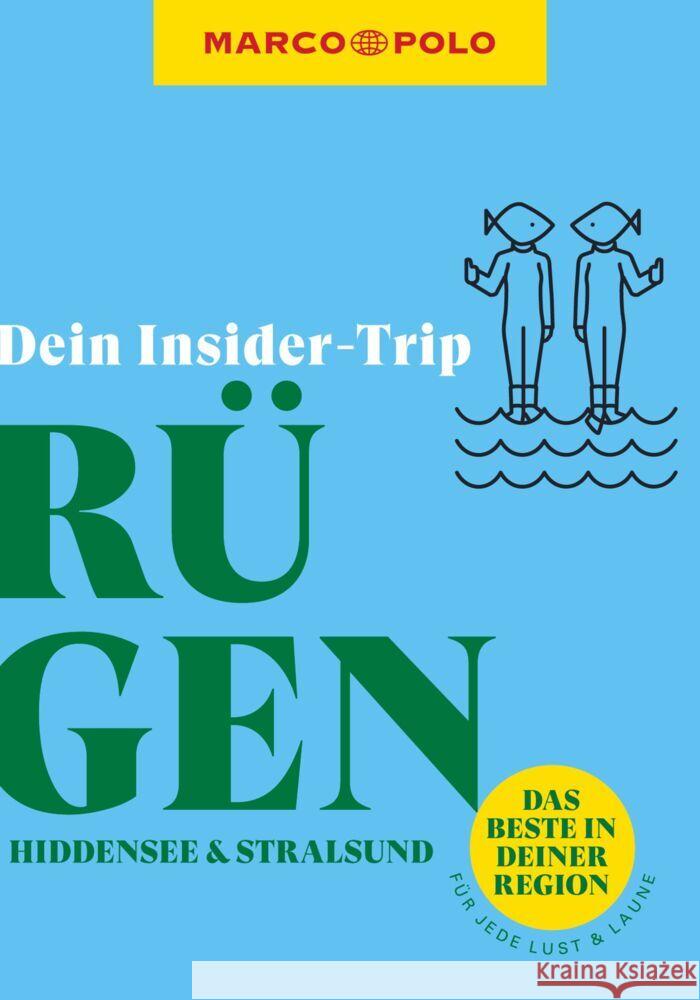 MARCO POLO Dein Insider-Trip Rügen mit Hiddensee und Stralsund Engelhardt, Marc 9783829747660 Mairdumont