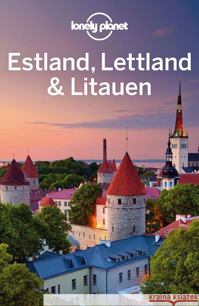 Lonely Planet Reiseführer Estland, Lettland & Litauen Kaminski, Anna, McNaughtan, Hugh, Ver Berkmoes, Ryan 9783829748346