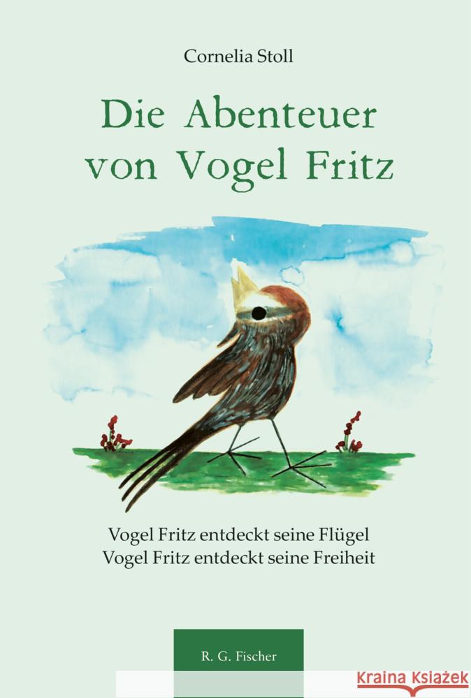 Die Abenteuer von Vogel Fritz Stoll, Cornelia 9783830193869