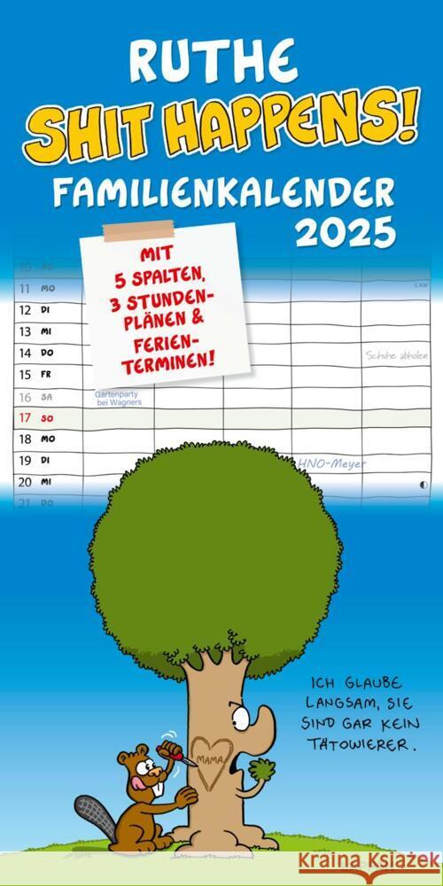 Shit happens! Familienkalender 2025 Ruthe, Ralph 9783830321545