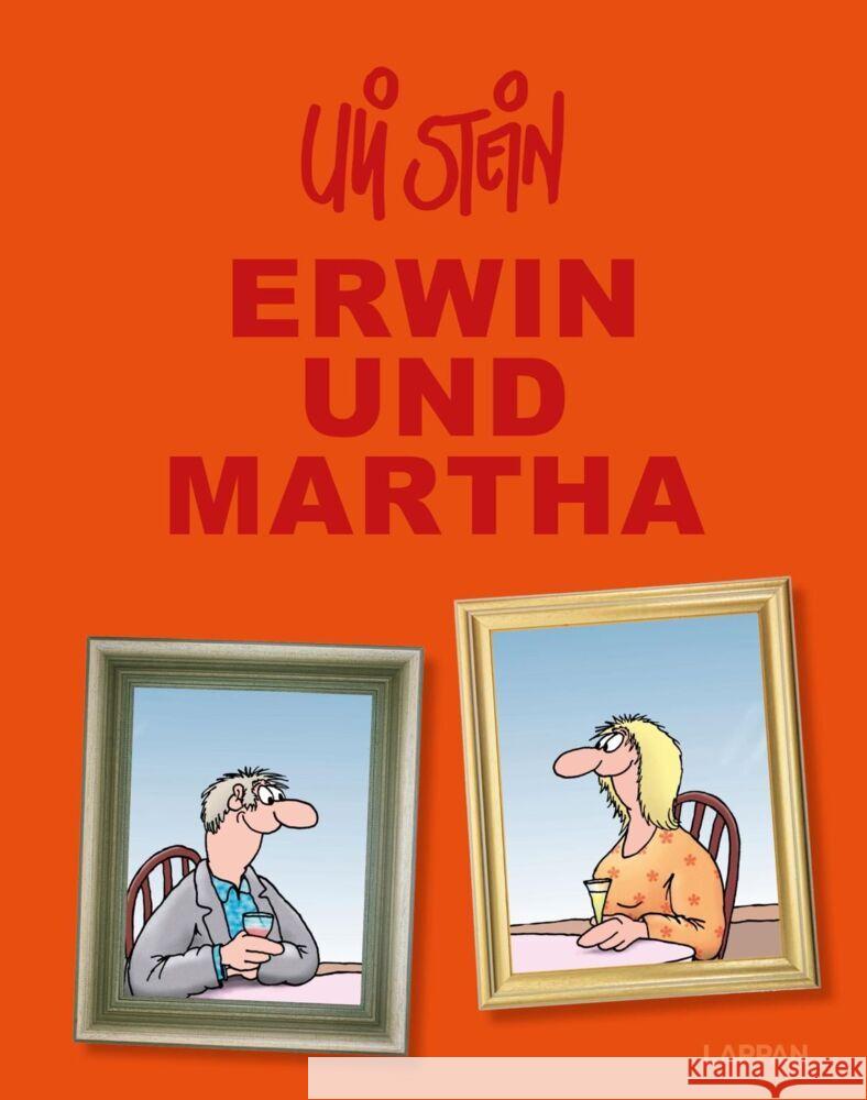 Uli Stein Gesamtausgabe: Erwin und Martha Stein, Uli 9783830335856 Lappan Verlag