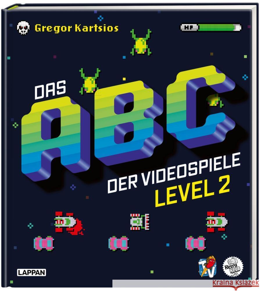 Das ABC der Videospiele Level 2 Kartsios, Gregor 9783830336396 Lappan Verlag