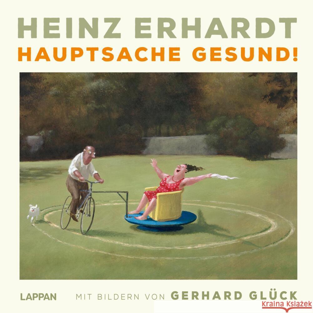 Hauptsache gesund! Erhardt, Heinz 9783830337072