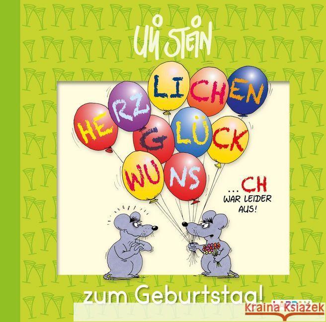 Herzlichen Glückwunsch zum Geburtstag! Stein, Uli 9783830344612 Lappan Verlag