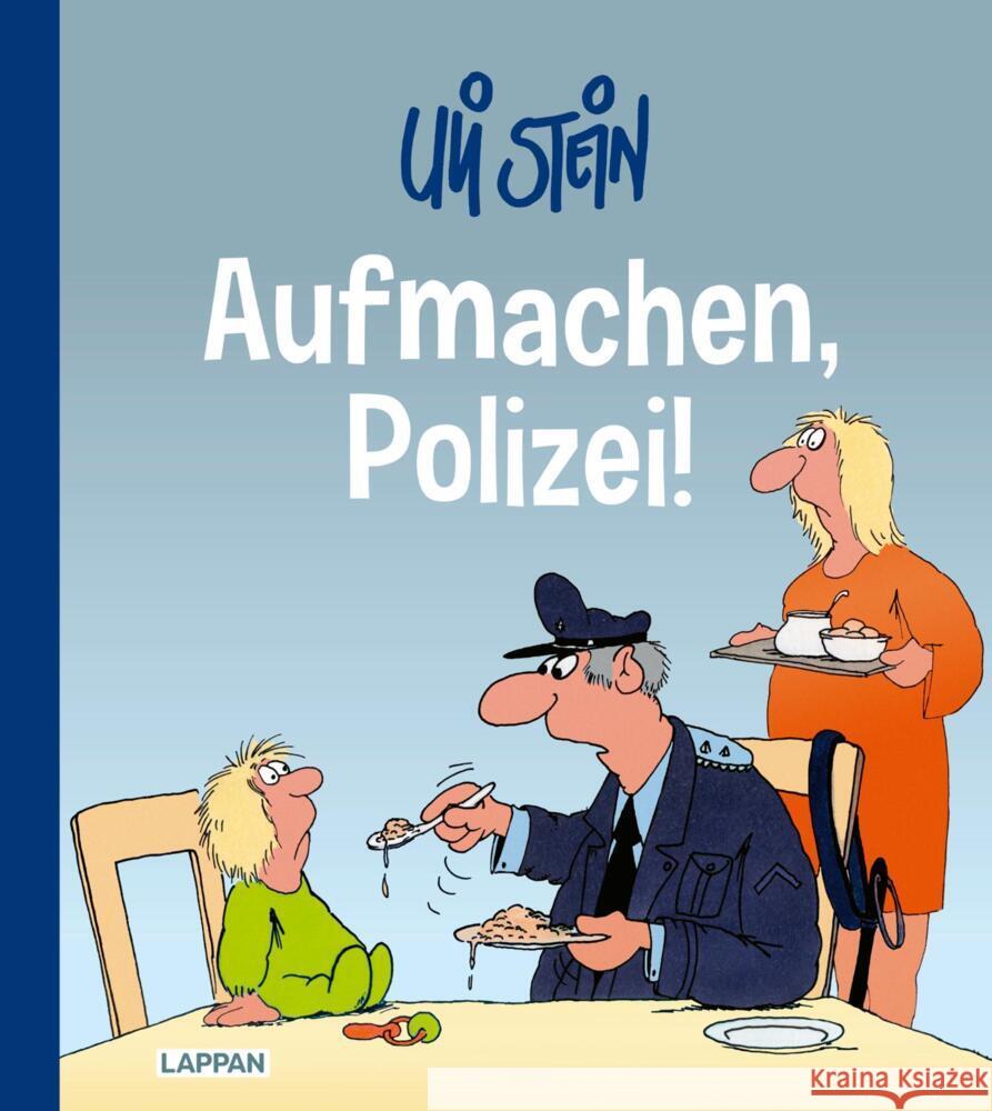 Uli Stein Cartoon-Geschenke: Aufmachen, Polizei! Stein, Uli 9783830345022 Lappan Verlag