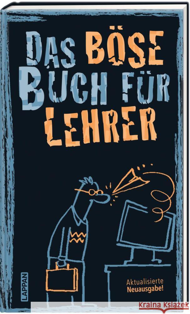 Das böse Buch für Lehrer Höke, Gitzinger & Schmelzer 9783830345367 Lappan Verlag