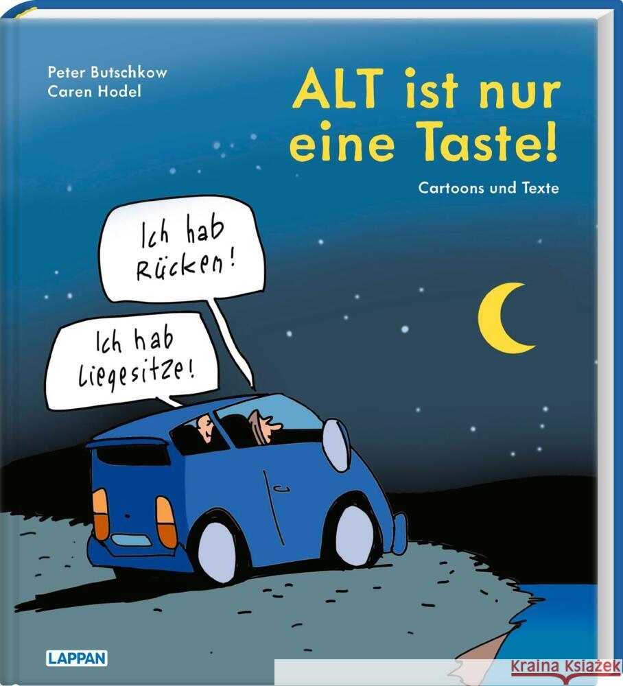 ALT ist nur eine Taste! Butschkow, Peter, Hodel, Caren 9783830364191 Lappan Verlag