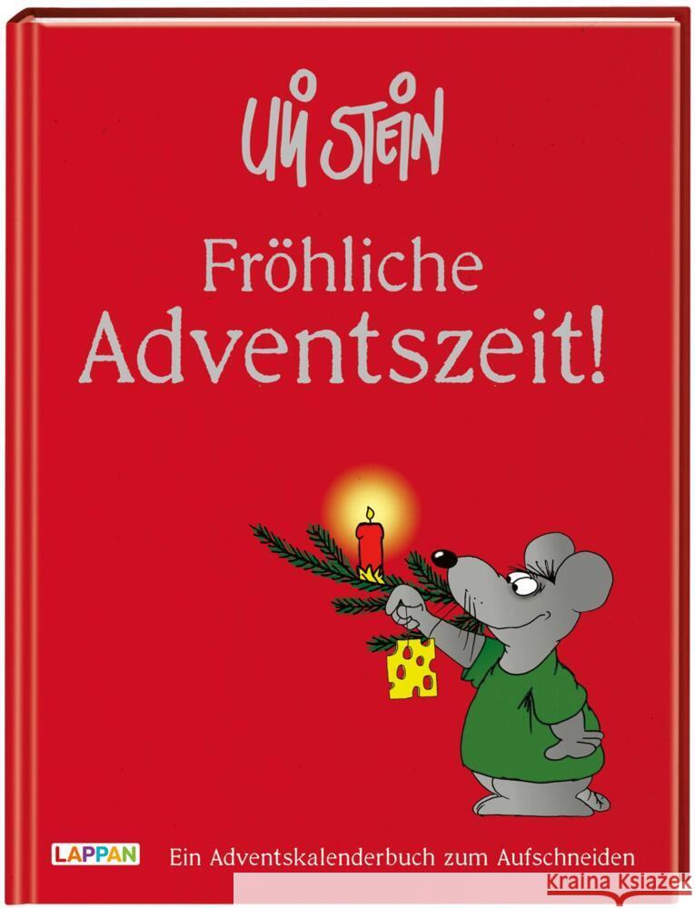 Fröhliche Adventszeit! Stein, Uli 9783830379737 Lappan Verlag