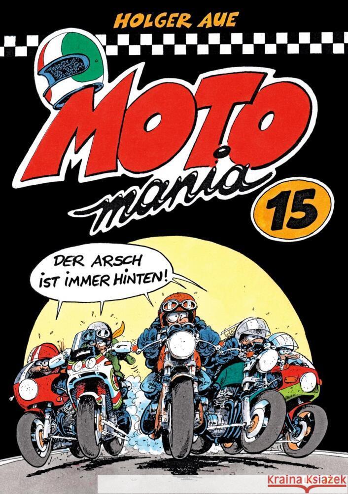 MOTOmania. Bd.15 Aue, Holger 9783830385240 Lappan Verlag