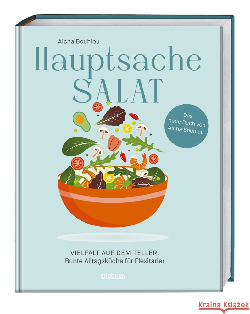 Hauptsache Salat Bouhlou, Aicha 9783830710813