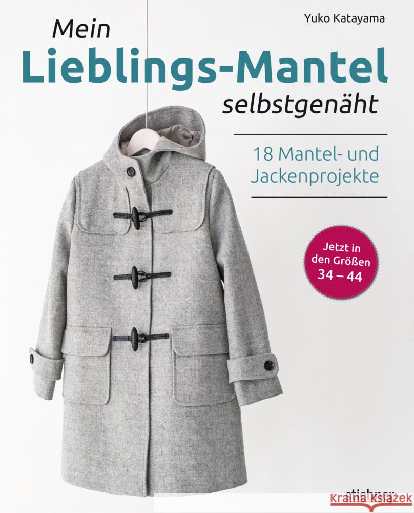 Mein Lieblings-Mantel selbstgenäht Katayama, Yuko 9783830721000