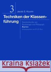 Techniken der Klassenführung Kounin, Jacob S.   9783830915171 Waxmann