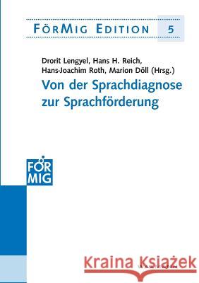 Von der Sprachdiagnose zur Sprachförderung Hans H Reich, Drorit Lengyel, Hans-Joachim Roth 9783830921707 Waxmann