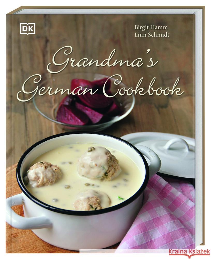 Grandma's German Cookbook Hamm, Birgit; Schmidt, Linn 9783831021659