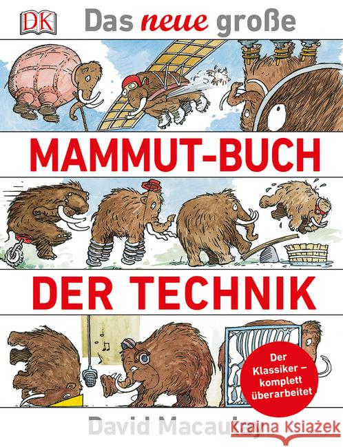 Das neue große Mammut-Buch der Technik : Der Klassiker - komplett überarbeitet Macaulay, David 9783831030729