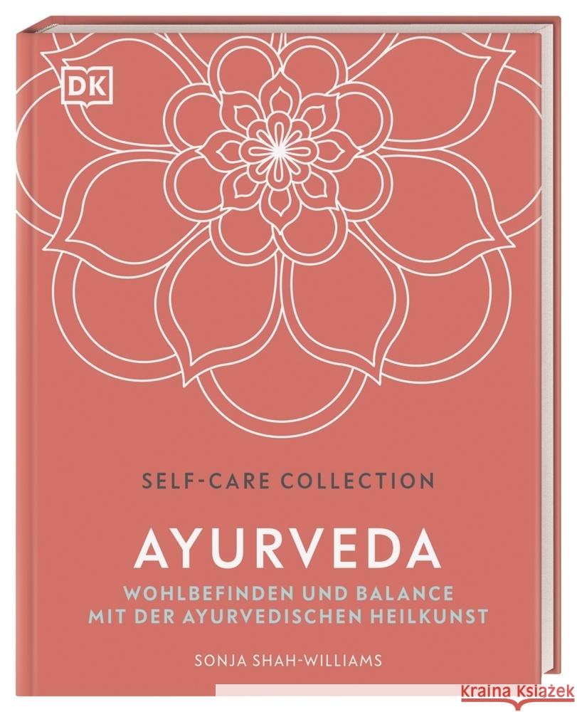 Self-Care Collection. Ayurveda Shah-Williams, Sonja 9783831041657