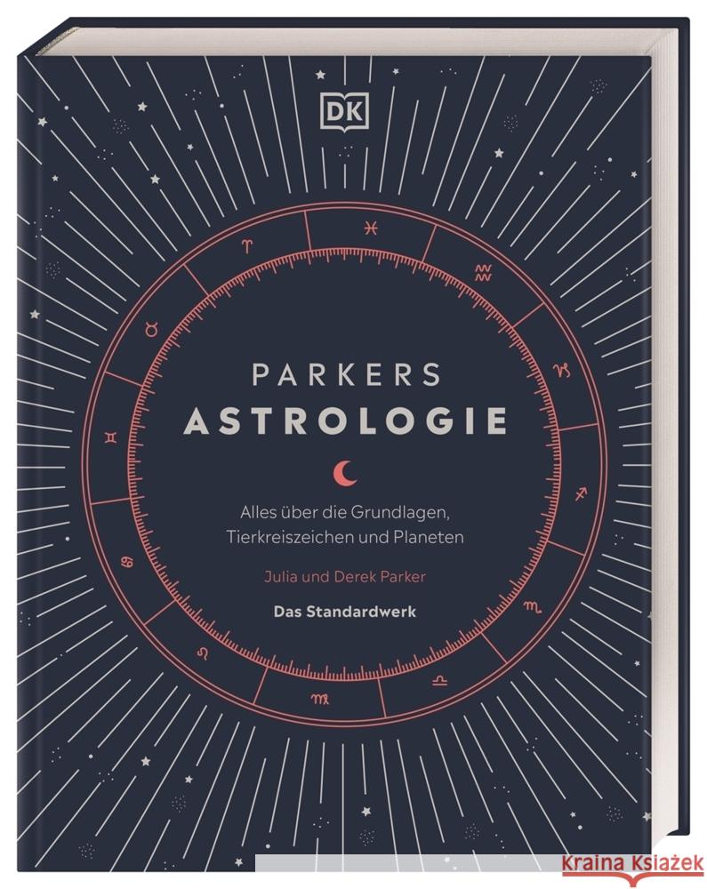 Parkers Astrologie Parker, Julia, Parker, Derek 9783831042210
