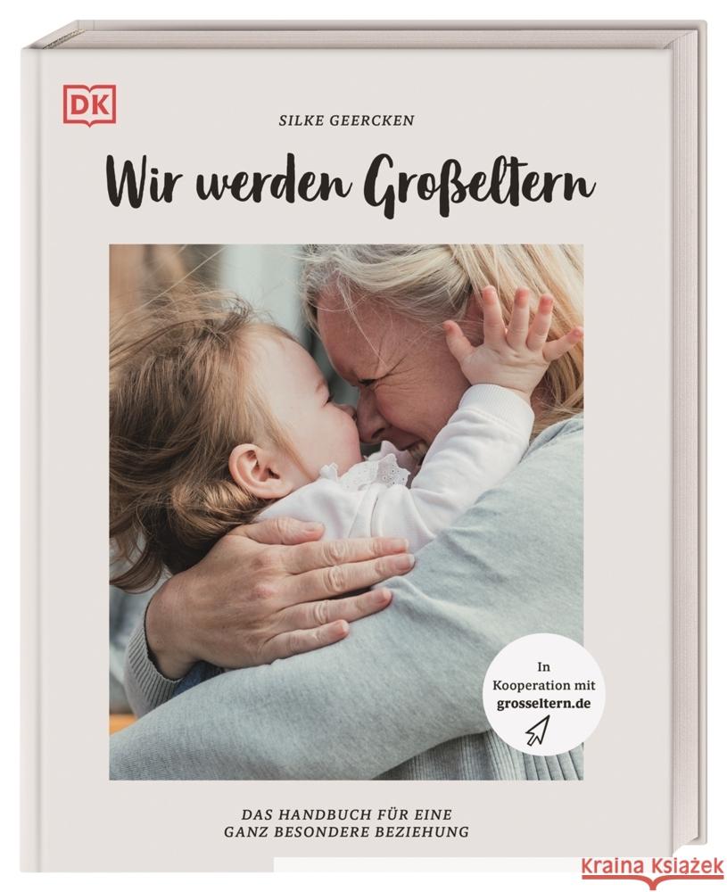 Wir werden Großeltern Geercken, Silke 9783831043538