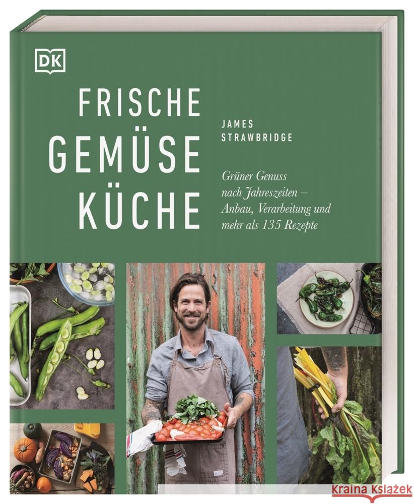 Frische Gemüseküche Strawbridge, James 9783831043842 Dorling Kindersley Verlag