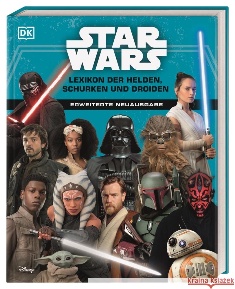 Star Wars(TM) Lexikon der Helden, Schurken und Droiden Beecroft, Simon, Hidalgo, Pablo, Dowsett, Elizabeth 9783831044283 Dorling Kindersley Verlag