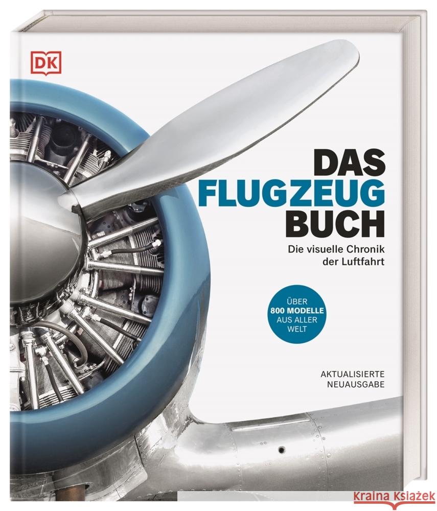 Das Flugzeug-Buch Whiteman, Philip, Stroud, Nick, White, Graham 9783831045211 Dorling Kindersley Verlag