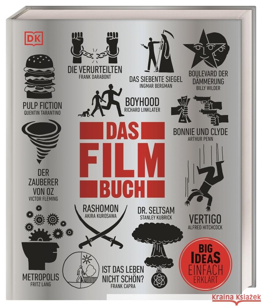 Big Ideas. Das Film-Buch Leigh, Danny, Baxter, Louis, Farndon, John 9783831045839 Dorling Kindersley Verlag